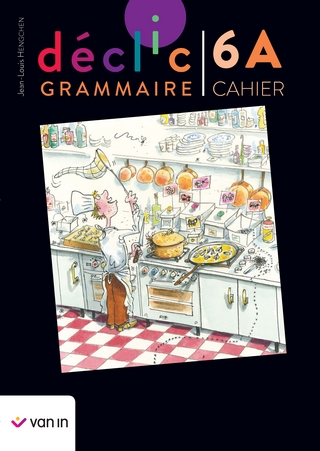 Déclic Grammaire 6A
