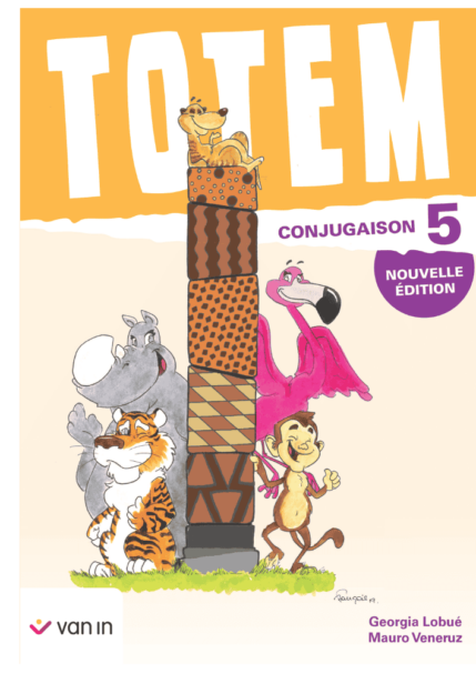 Totem conjugaison 5 - Nouvelle édition