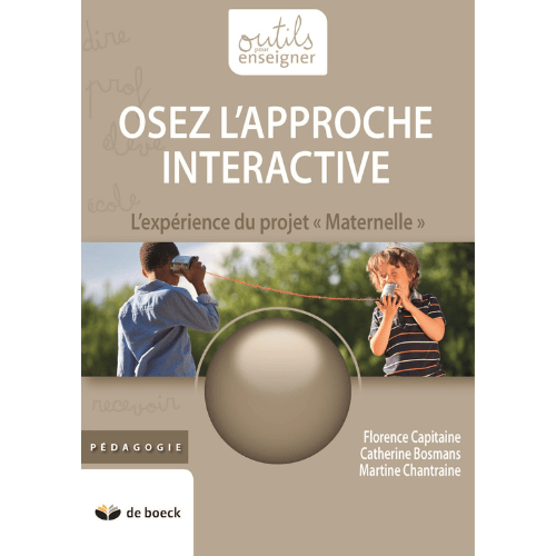 Osez l’approche interactive