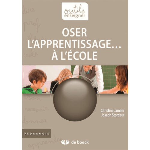 Oser l’apprentissage… à l’école