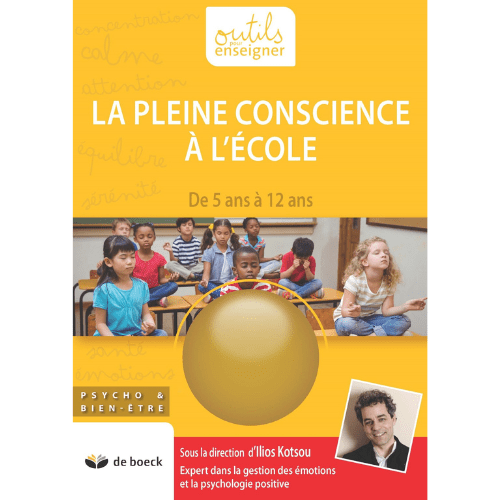 Outils pour enseigner - La pleine conscience à l'école