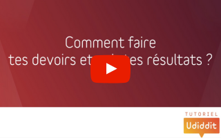 Comment faire tes devoirs et voir tes résultats