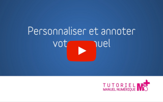 Personnaliser et annoter votre manuel